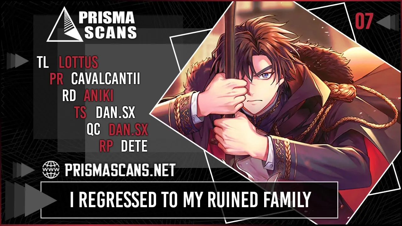 I Regressed to My Ruined Family-Chapter 7